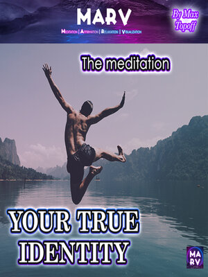 cover image of The Meditation Your True Identity